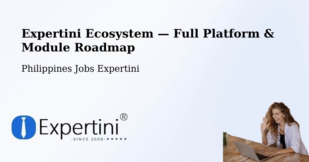 Expertini Ecosystem — Full Platform & Module Roadmap – Balibago